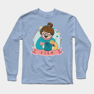 Best Knitting Mom Ever #7 Long Sleeve T-Shirt